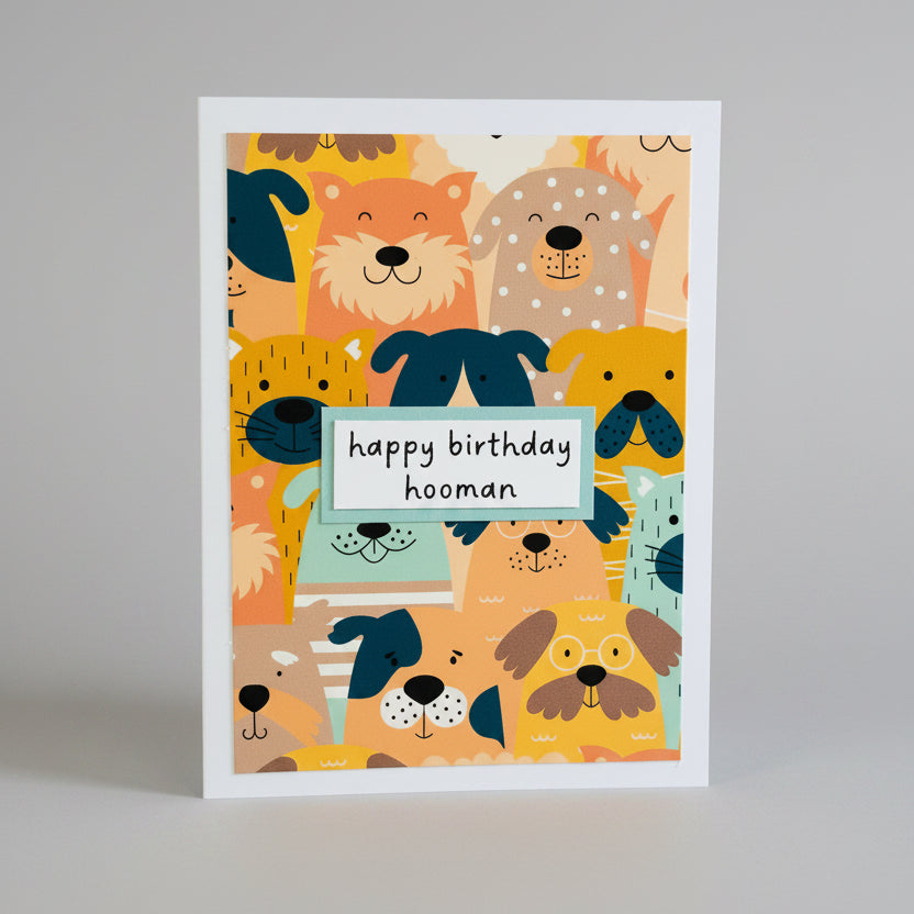 CARD - HAPPY BIRTHDAY HOOMAN