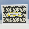 CARD - I FUCKING LOVE YOU