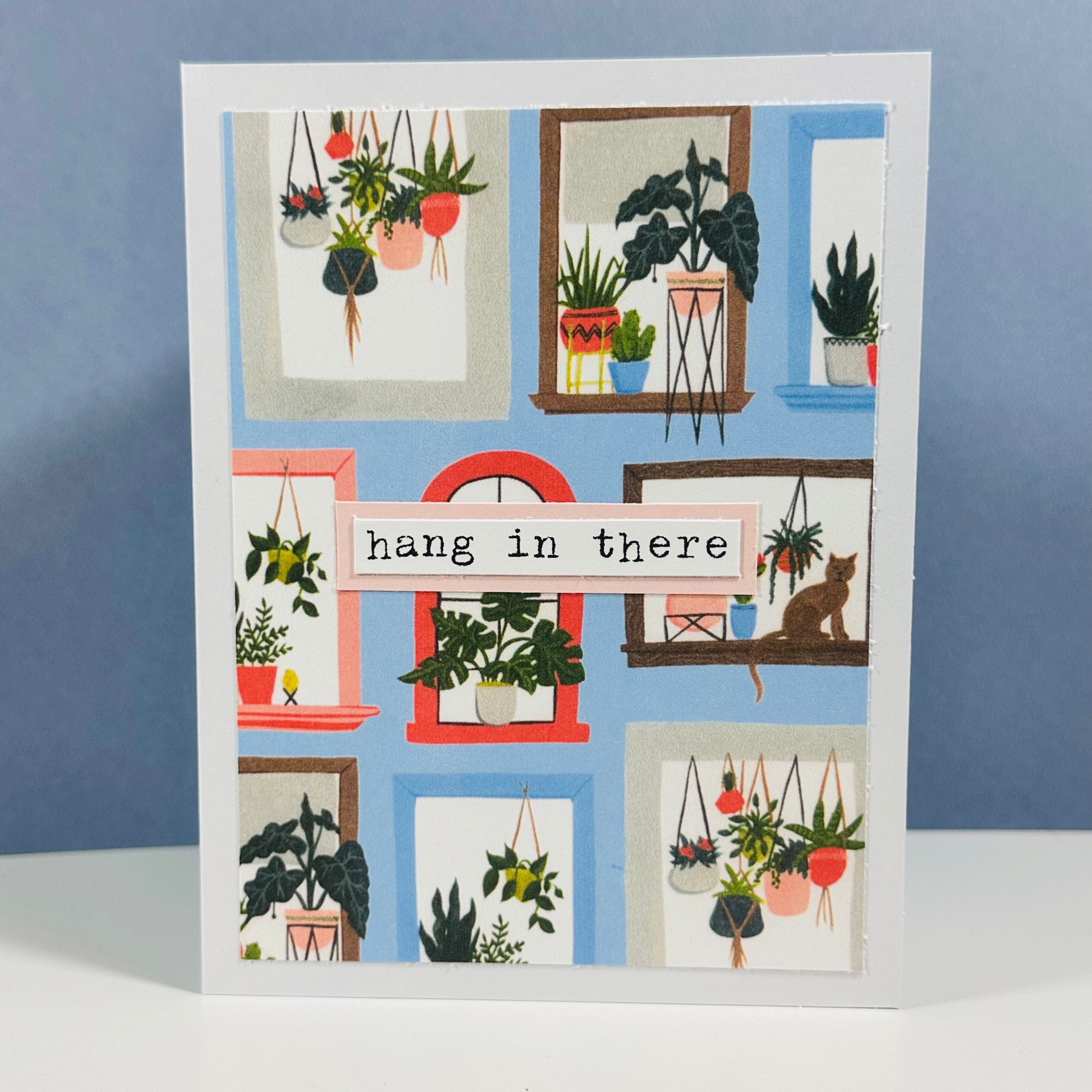 CARD - HANG IN THERE