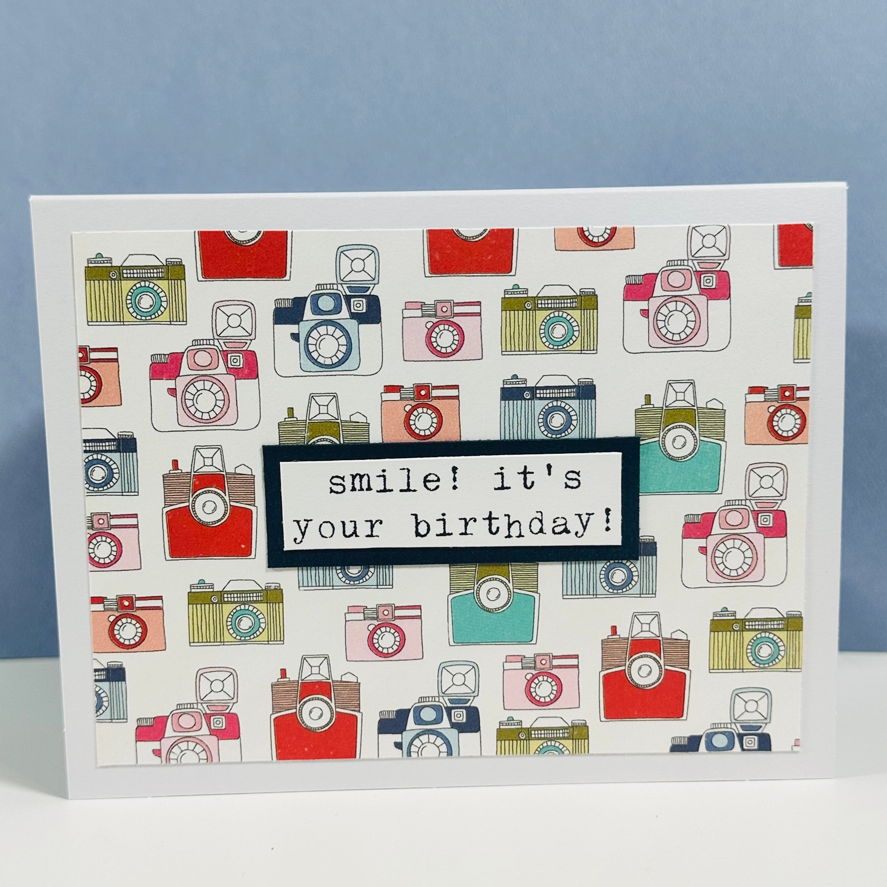 CARD - SMILE! IT'S YOUR BIRTHDAY!