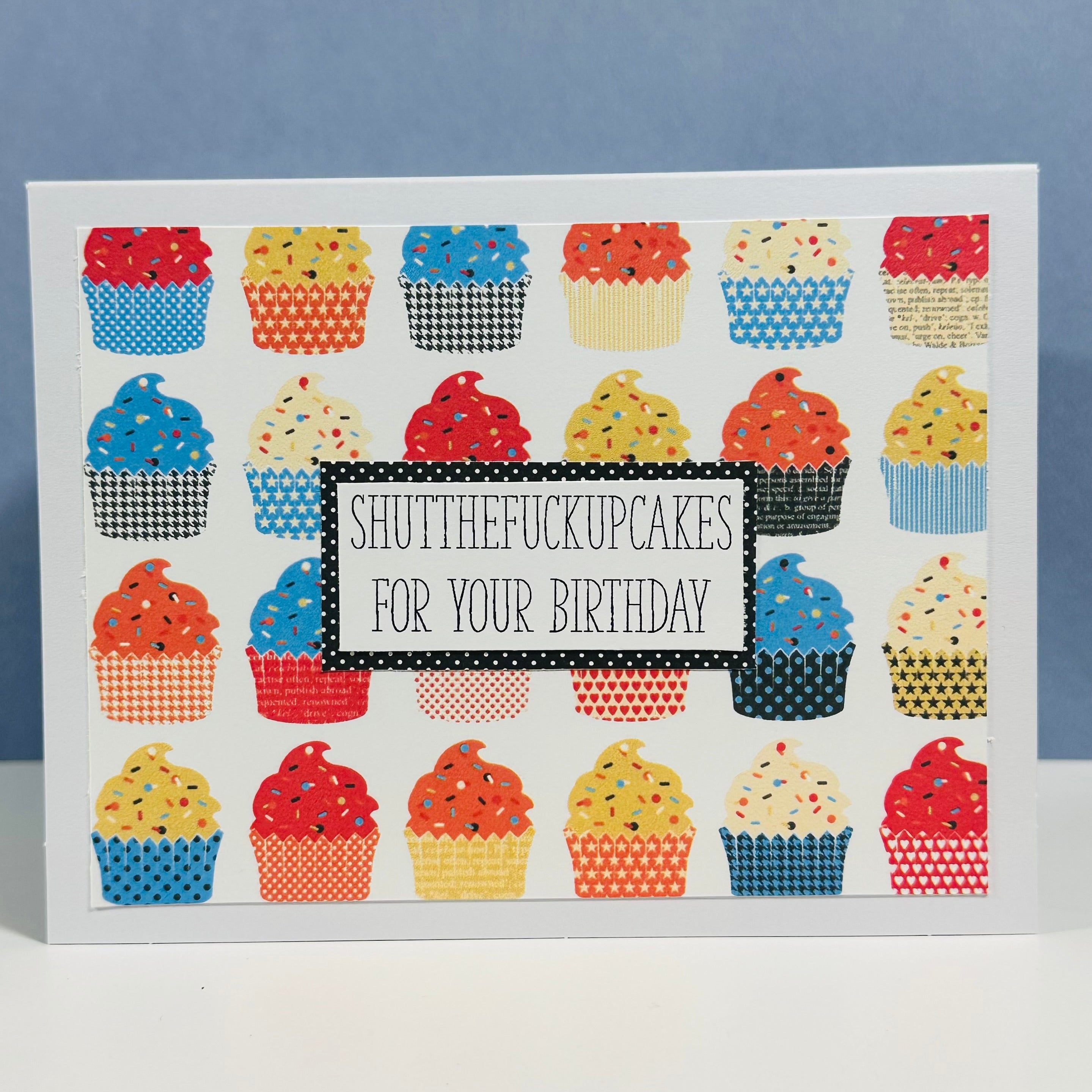 CARD - SHUTTHEFUCKUPCAKES