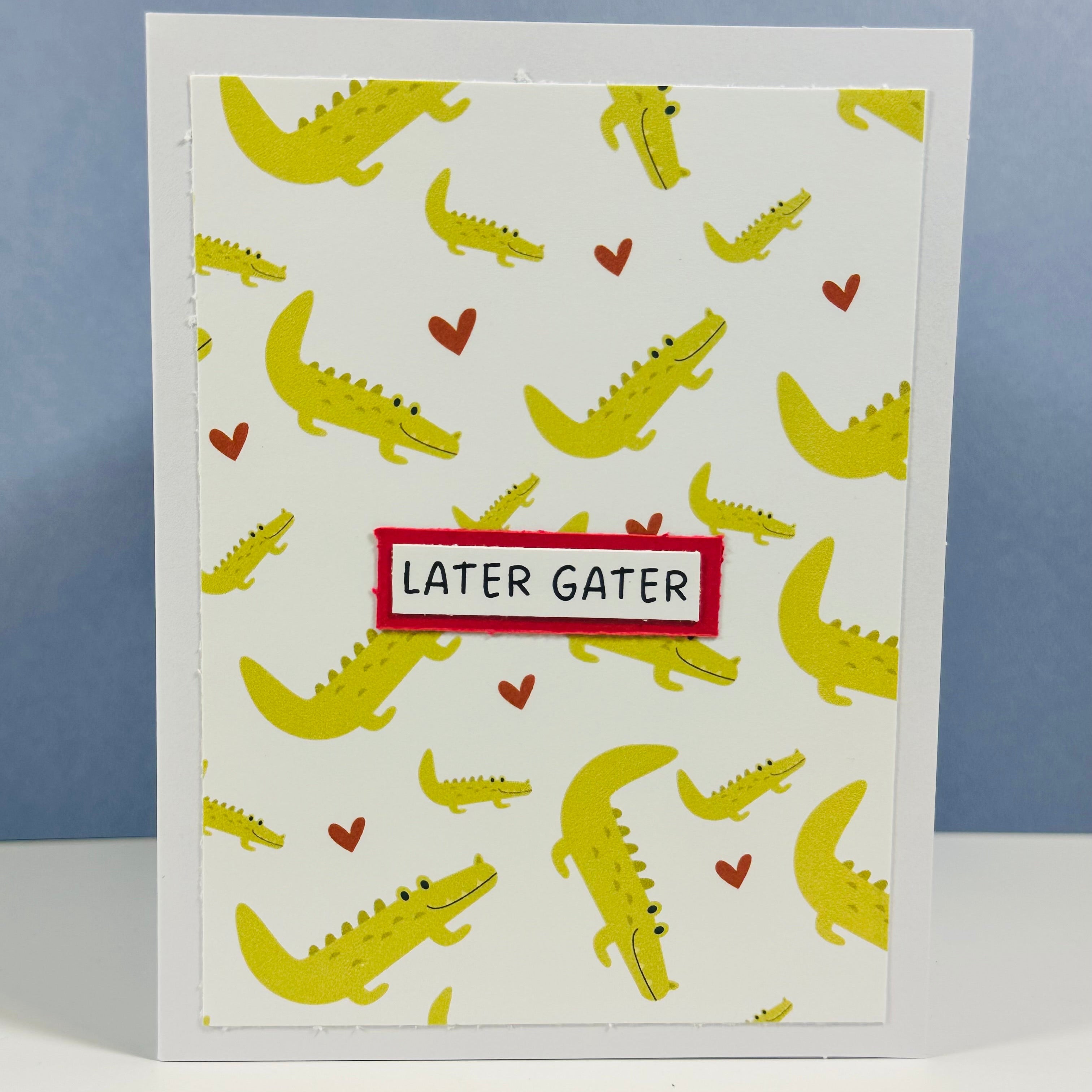 CARD - LATER GATER
