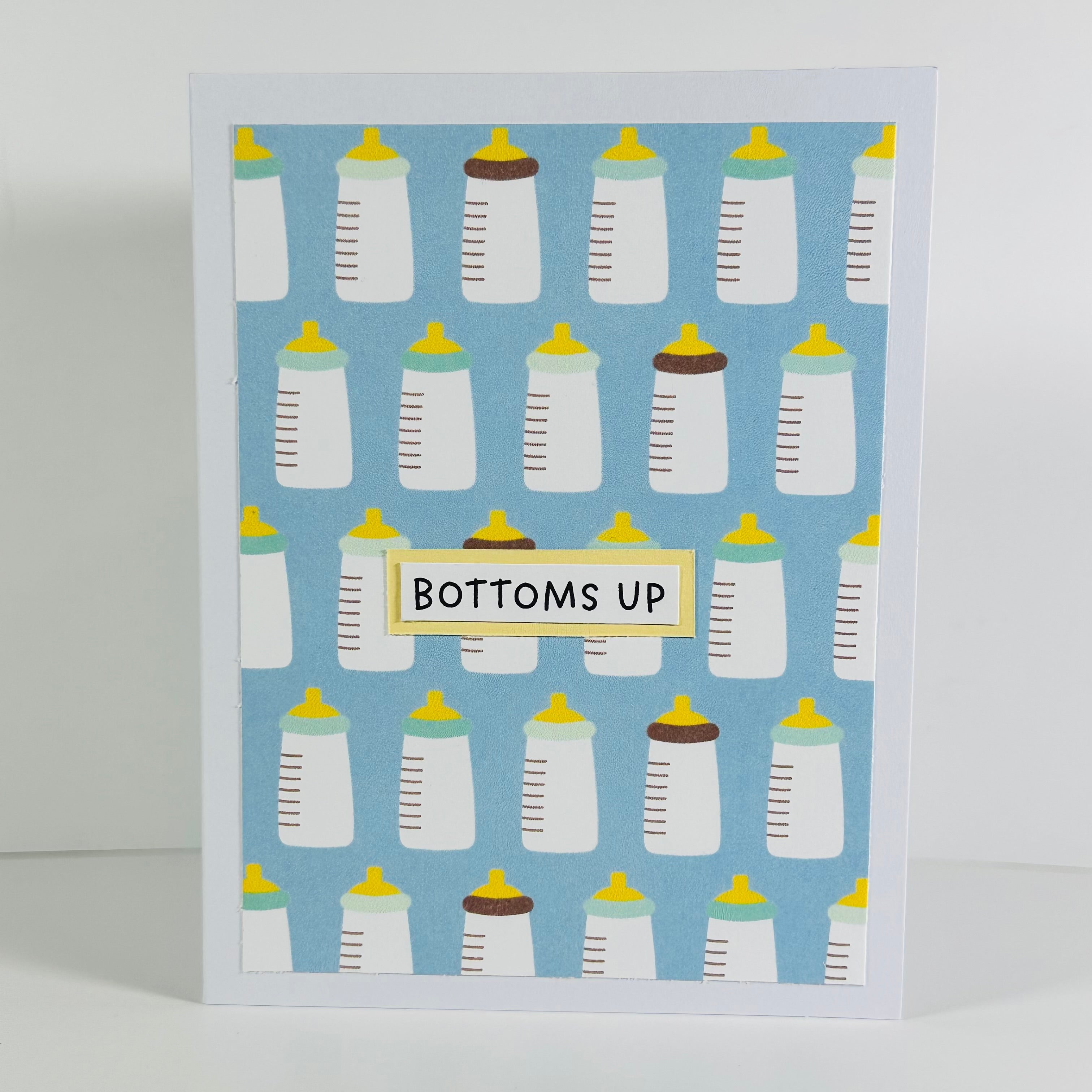 CARD - BOTTOMS UP