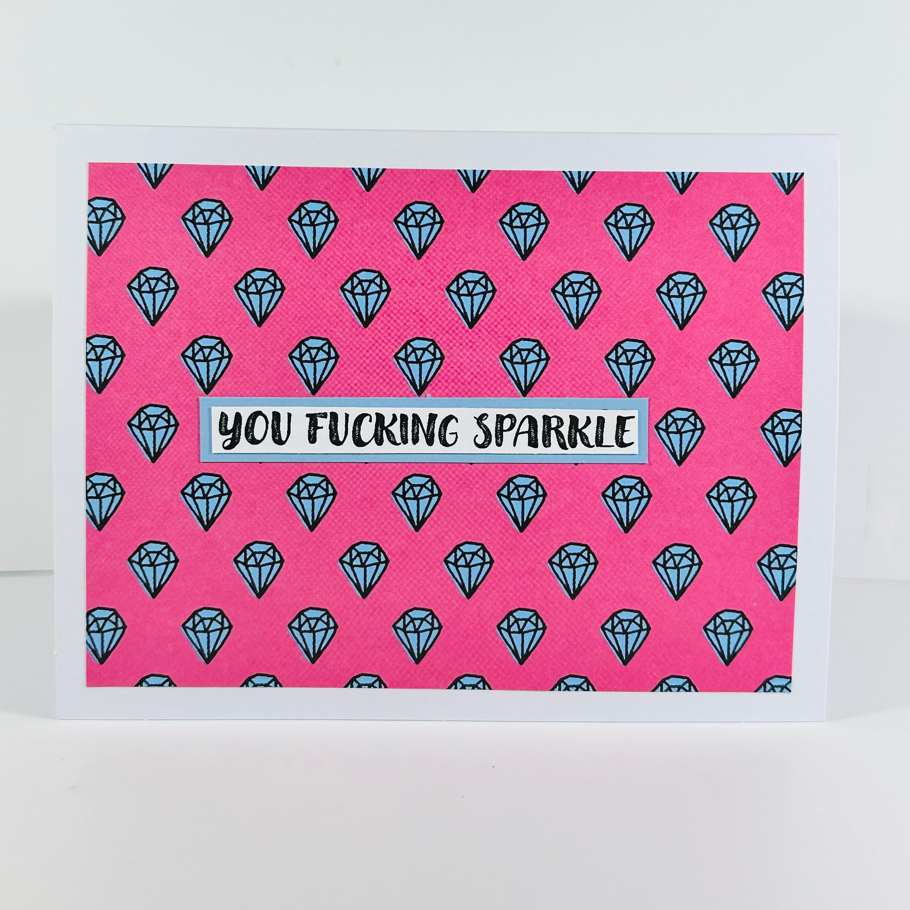 CARD YOU FUCKING SPARKLE