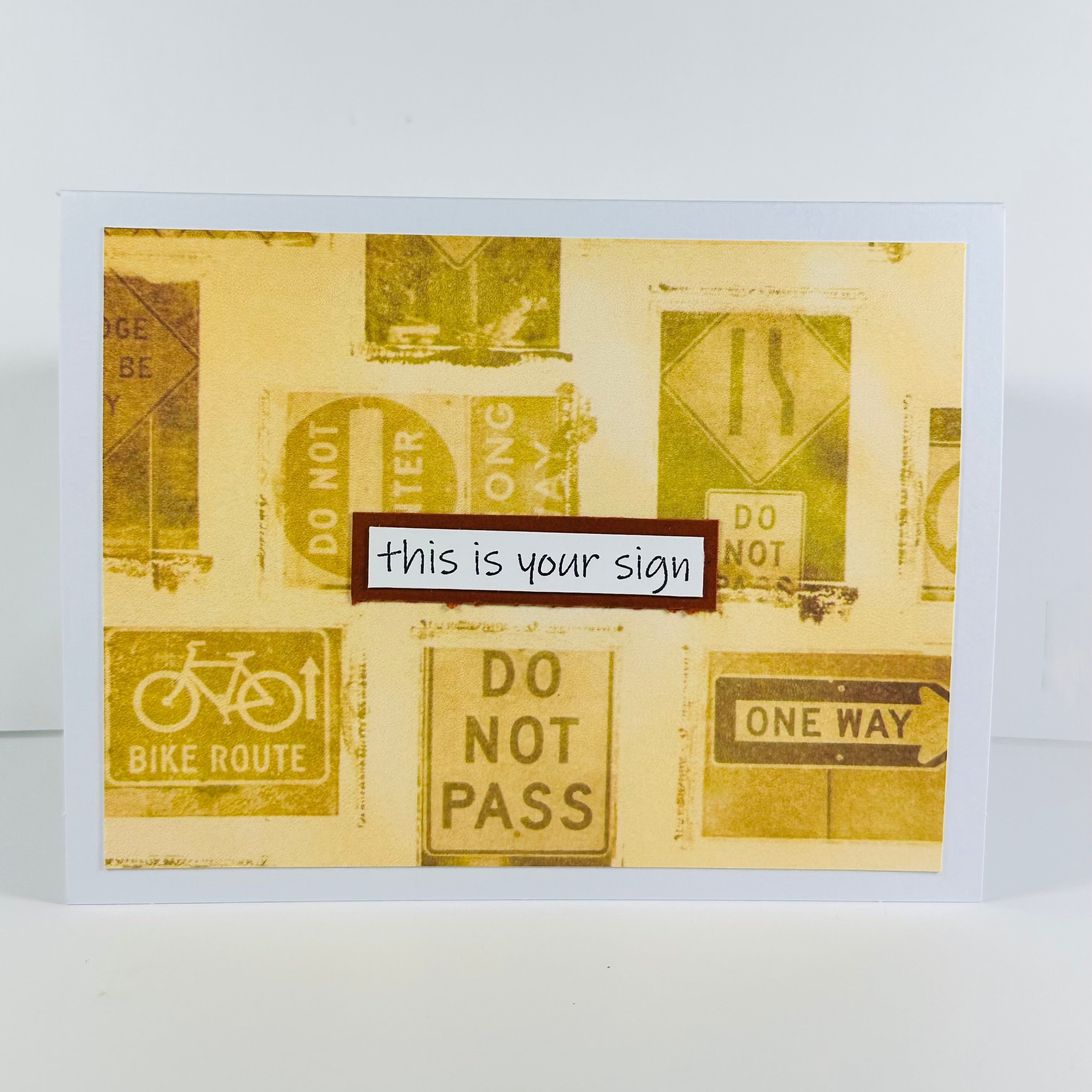 CARD - THIS IS YOUR SIGN