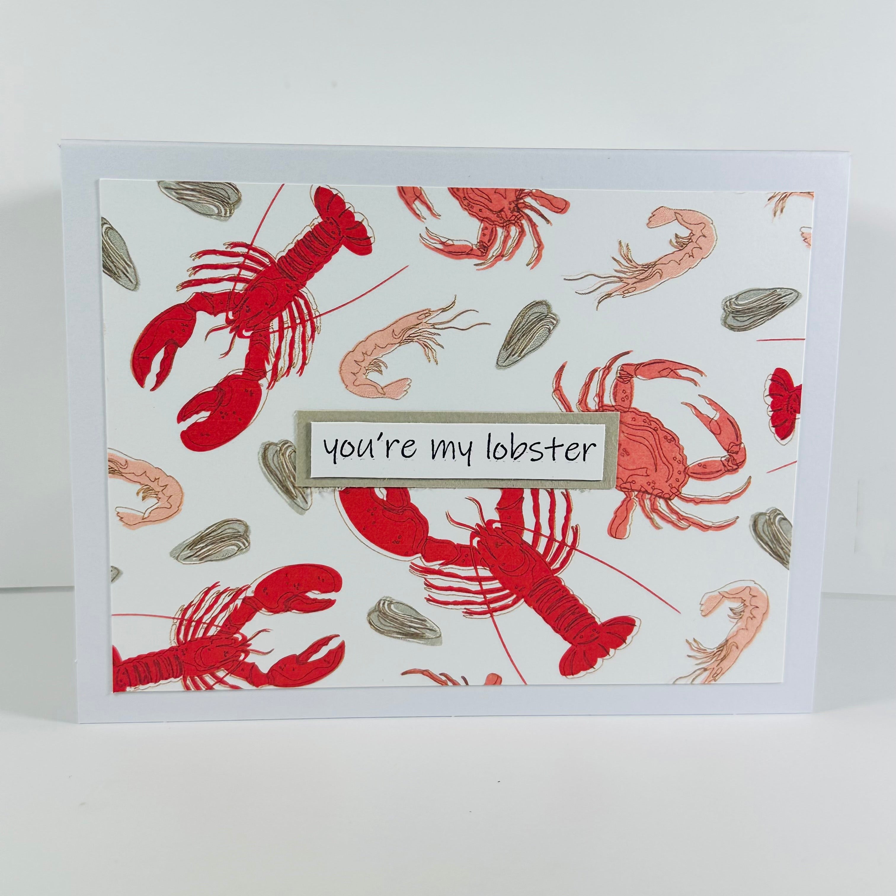 CARD - YOU ARE MY LOBSTER