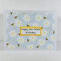 CARD - HAPPY BEE-LATED BIRTHDAY