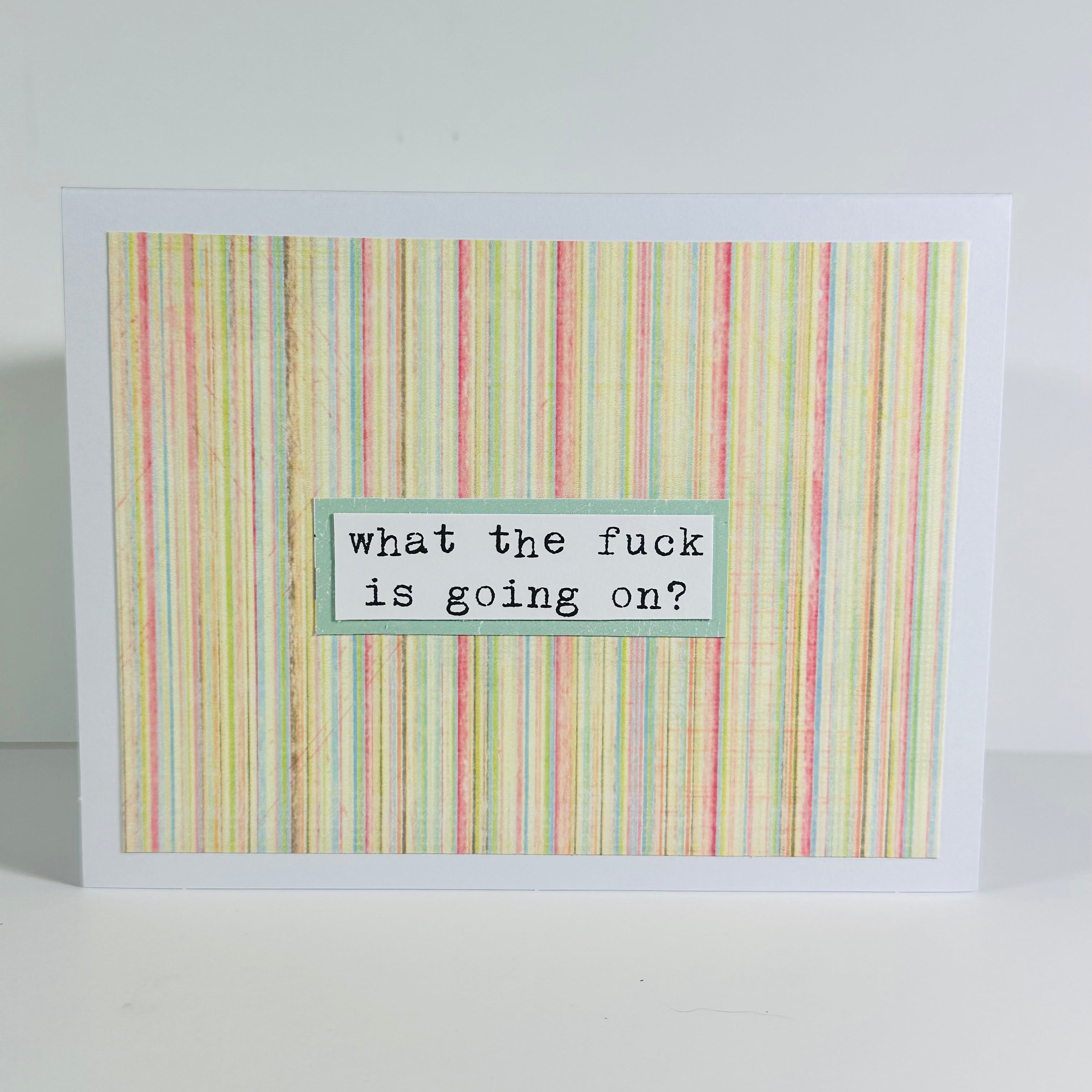 CARD - WHAT THE FUCK IS GOING ON?