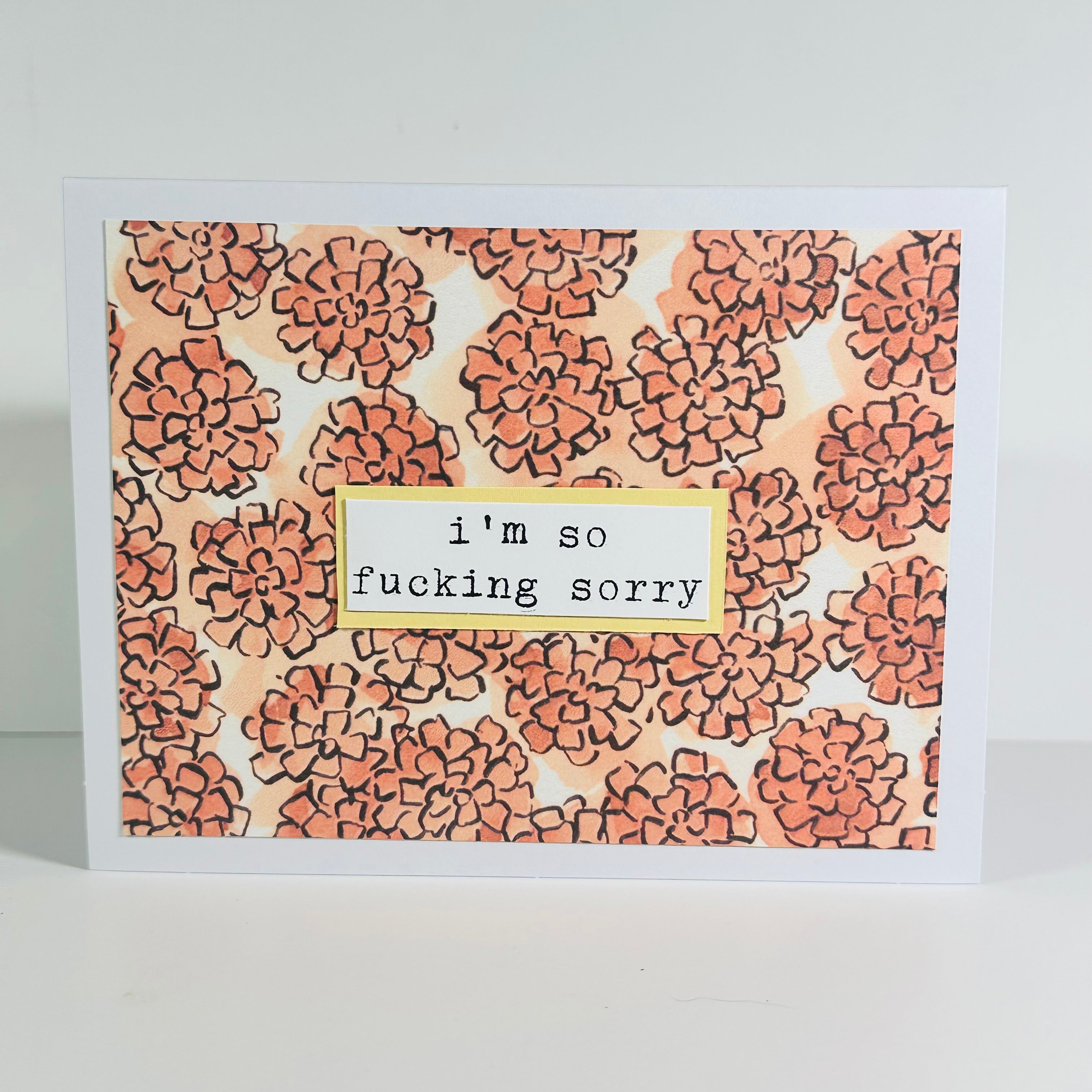 CARD - I'M SO FUCKING SORRY