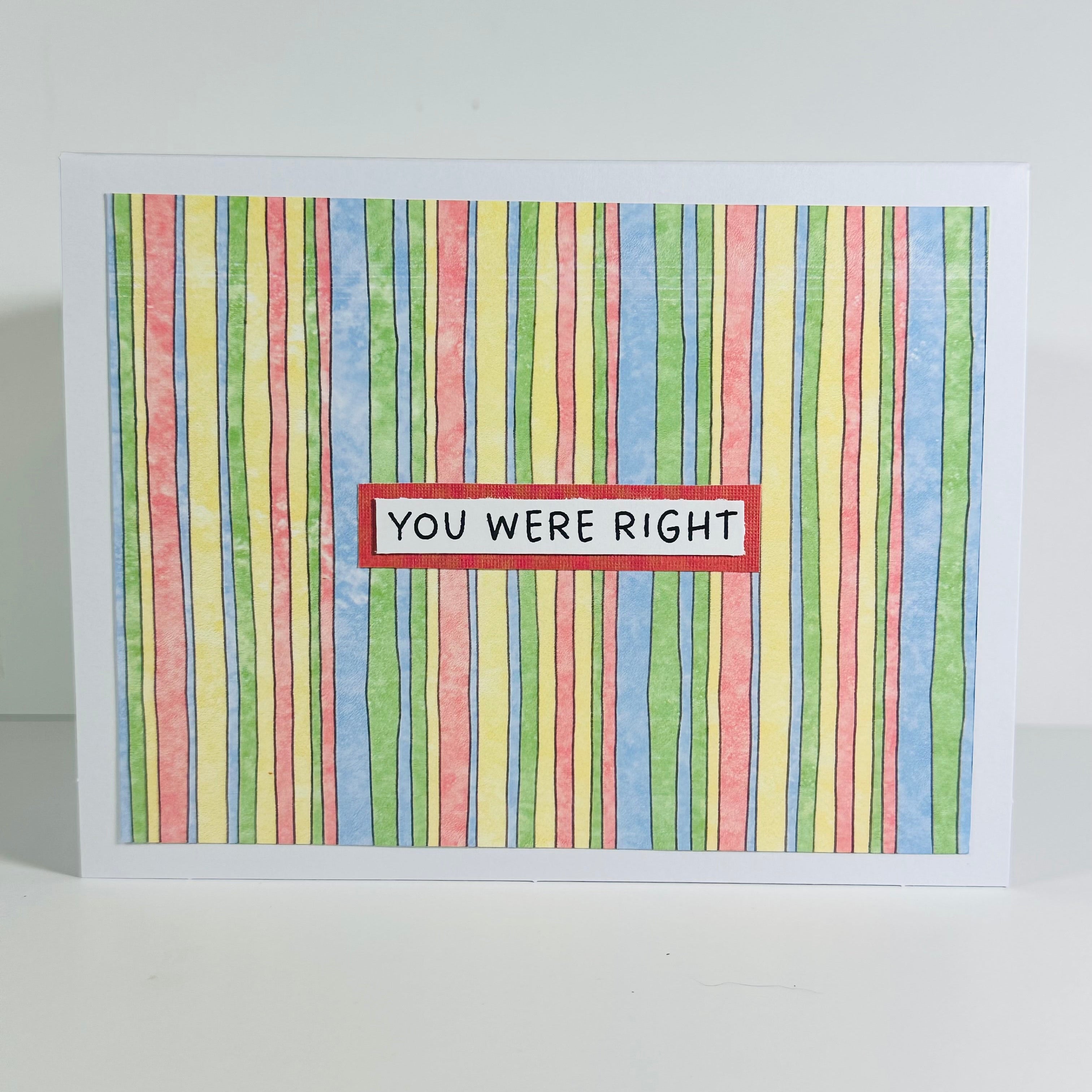 CARD - YOU WERE RIGHT