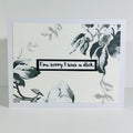 CARD - I'M SORRY I WAS A ...